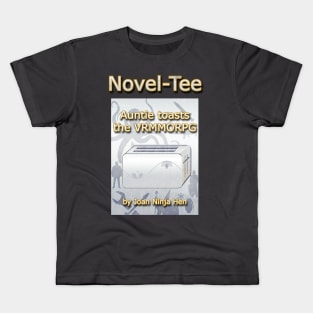 Novel-Tee: Auntie toasts the VRMMORPG Kids T-Shirt